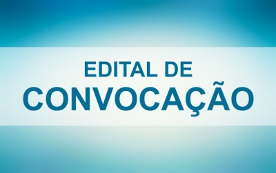 EDITAL DE CONVOCAÇÃO - CONSELHO MUNICIPAL DE ASSISTÊNCIA SOCIAL